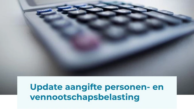 Update aangifte personen- en vennootschapsbelasting